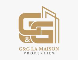 G & G La Maison Properties