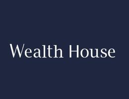 Wealth House Wealth House